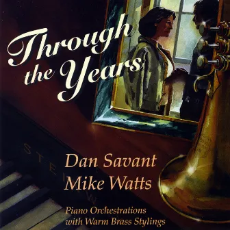 Through the Years by Dan Savant