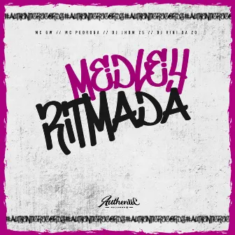 Medley Ritmada by DJ JHOW ZS