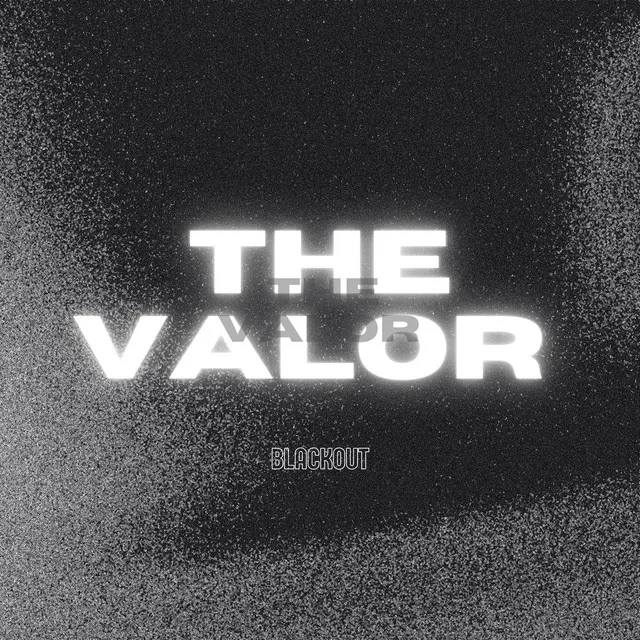 The Valor