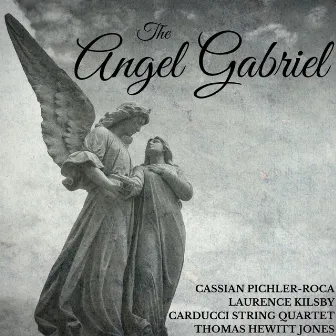 The Angel Gabriel by Laurence Kilsby