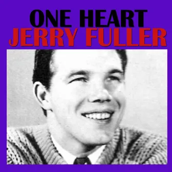 One Heart by Jerry Fuller