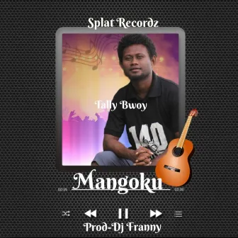 Mangoku by Tally Bwoy