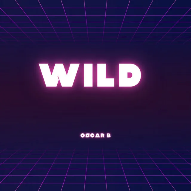 Wild - Original Mix