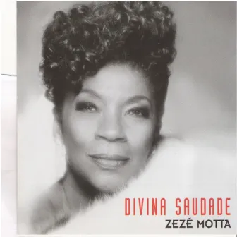 Divina Saudade by Zezé Motta