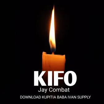 Kifo by Jay Combat