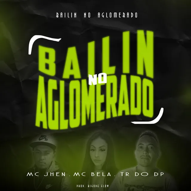 Bailin no Aglomerado