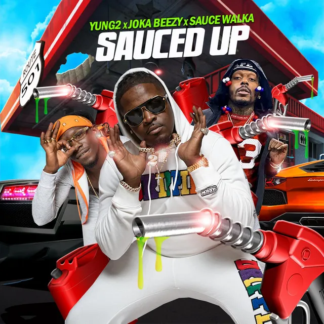 Sauced Up (Extended)