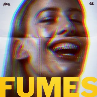 Fumes by LRD