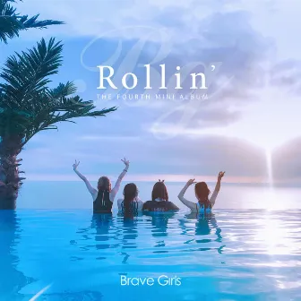 Rollin' by Brave Girls