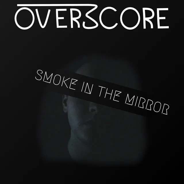 Smoke in the Mirror