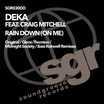 Rain Down on Me by Craig Mitchell