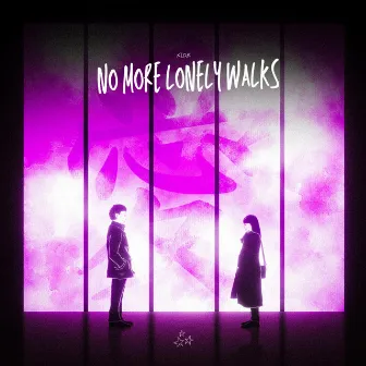 No More Lonely Walks by Kïde