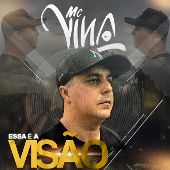 Essa É a Visão by Mc vina