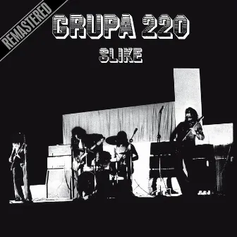 Slike (Remastered) by Grupa 220