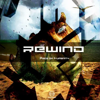 Face of Humanity EP by Rewind