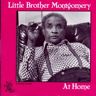 At Home by Little Brother Montgomery