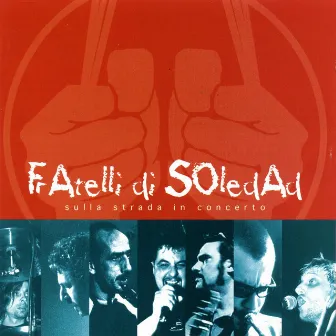 Sulla strada (in concerto) by Fratelli Di Soledad