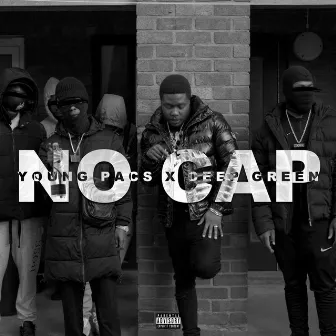 No Cap by Young Pacs