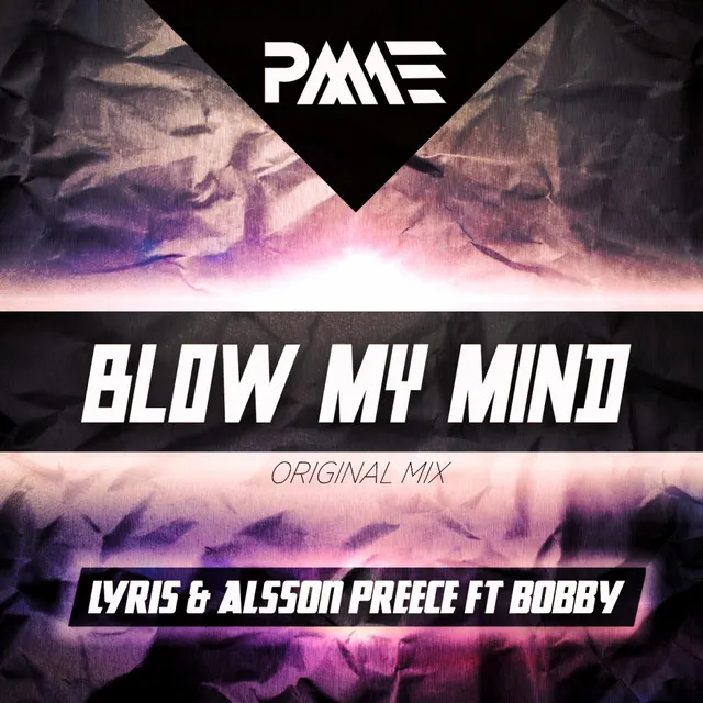 Blow My Mind - Original Mix