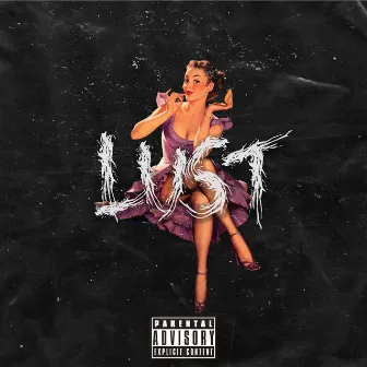 Lust by Kane East