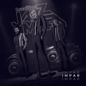 Ímpar (Ao Vivo) by Brazilian Jazz Mafia