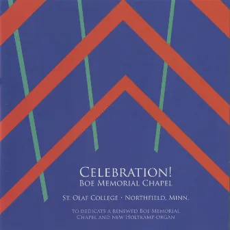 Celebration! (Live) by St. Olaf Cantorei