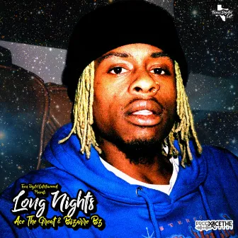 Long Nights by Bizarre Bz