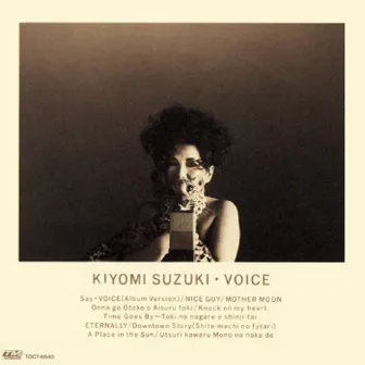 VOICE by Kiyomi Suzuki