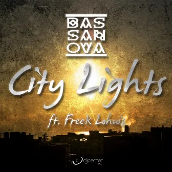 City Lights (feat. Freek Lohuis) by Bassanova