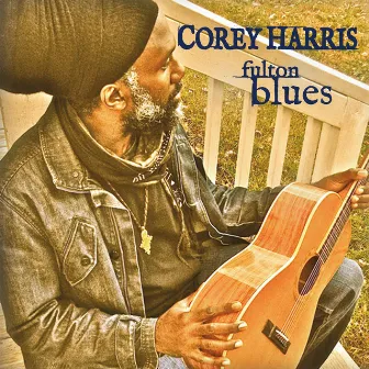 Fulton Blues by Corey Harris