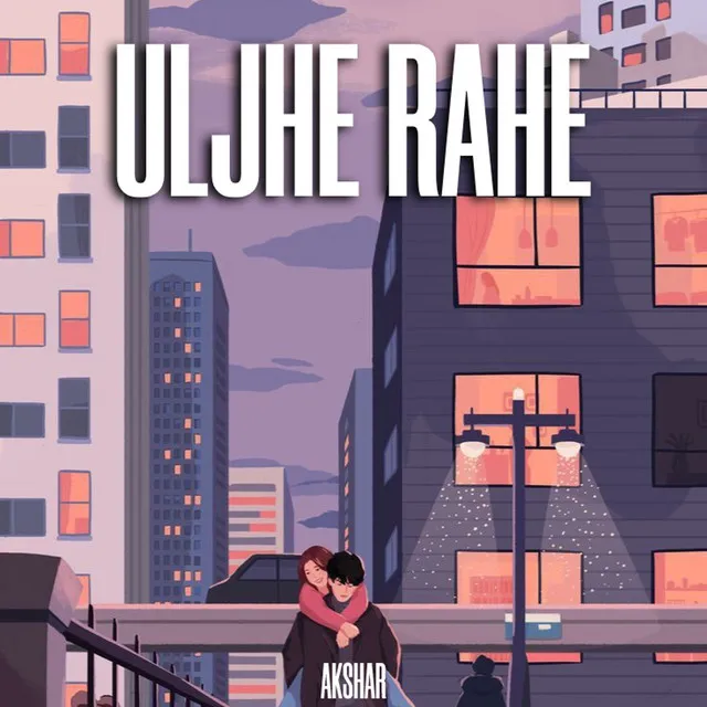 Uljhe Rahe