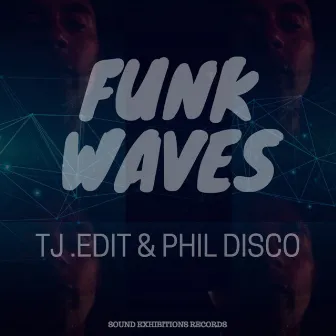 Funk Waves by 