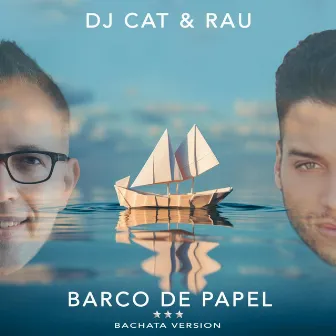 Barco de Papel (Bachata Version) by DJ Cat