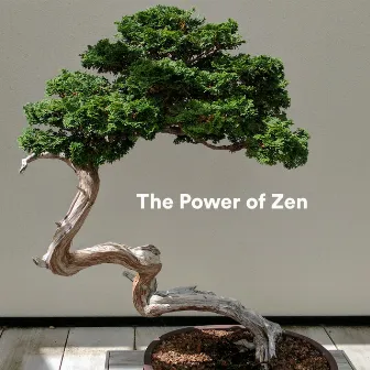 The Power of Zen by Thai Massage Music