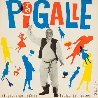 Pigalle by Tippavaaran Isäntä