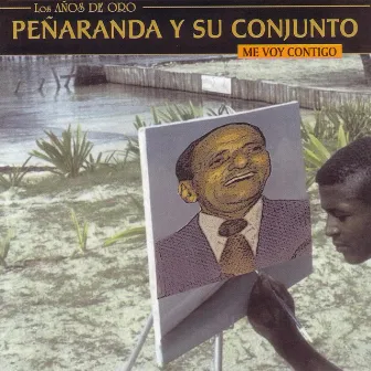 Me Voy Contigo by Peñaranda y Su Conjunto