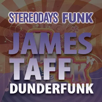 Dunderfunk by James Taff