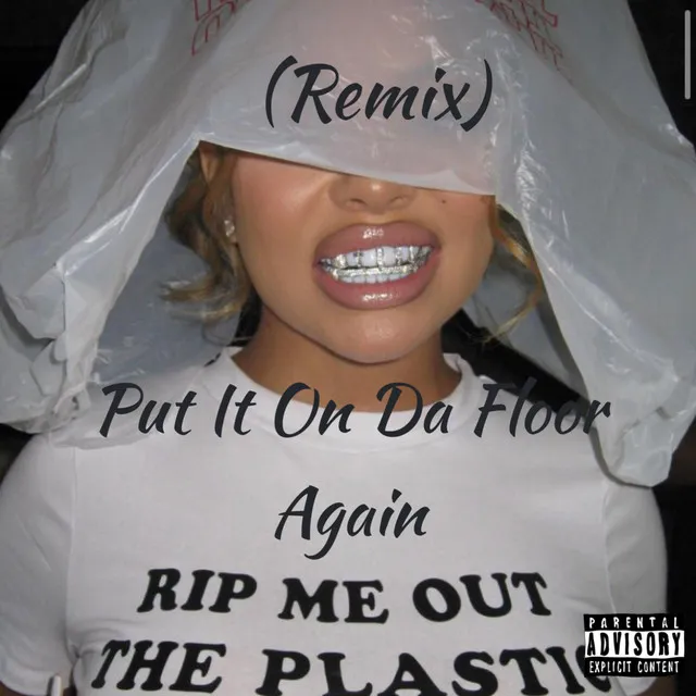 Put It On Da Floor (RUNDOWNKXNG Remix)