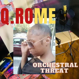 Orchestral Threat by QRome