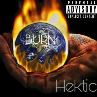 Burn by Hektic