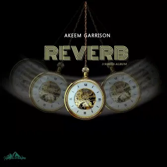 Akeem Garrison Reverb by Akeem Garrison