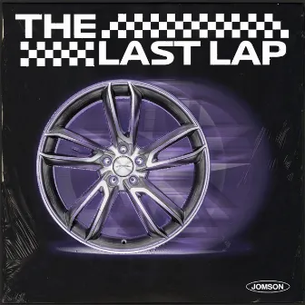 THE LAST LAP by Jomson