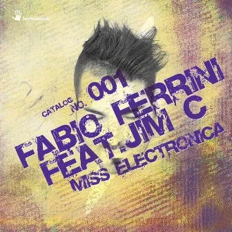 Miss Electronica by Fabio Ferrini