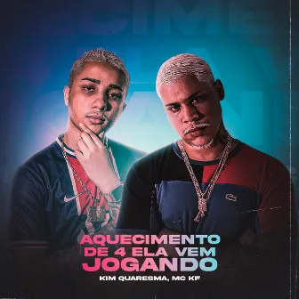 Aquecimento de 4 Ela Vem Jogando by Kim Quaresma