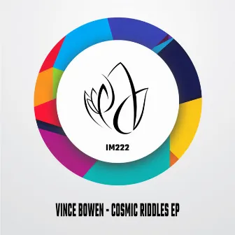 Cosmic Riddles EP by Vince Bowen