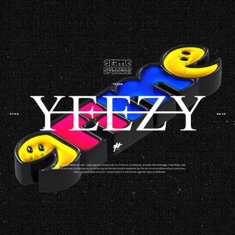 YEEZY by DJ Kamal