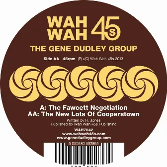 The Fawcett Negotiation by The Gene Dudley Group