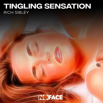 Tingling Sensation by Rich Sibley