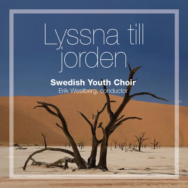 Lyssna till jorden (Sentenser)