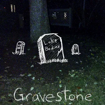 Gravestone by Luke Bodine